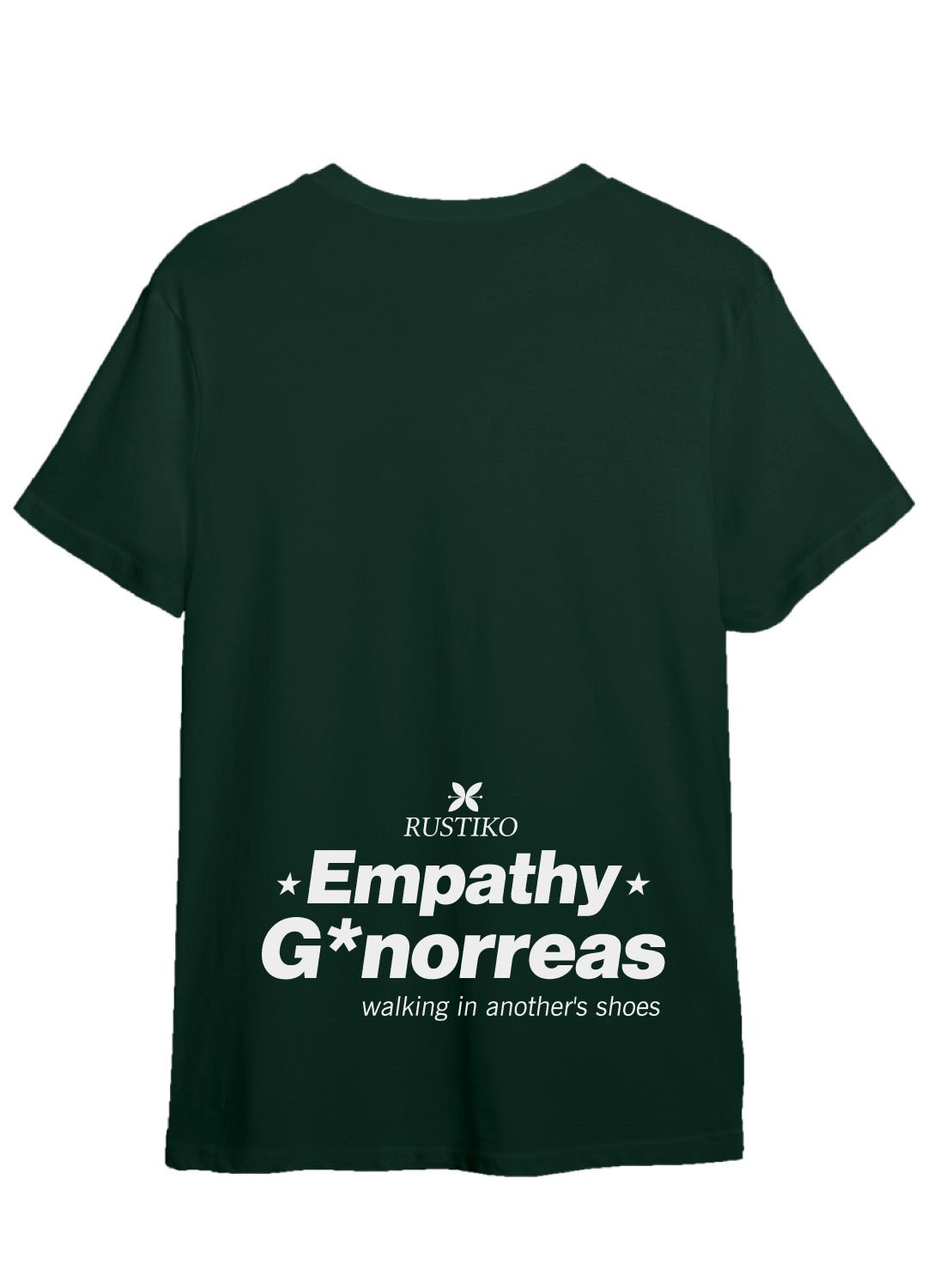 Empatía por favor | Camiseta unisex color verde - Rustiko