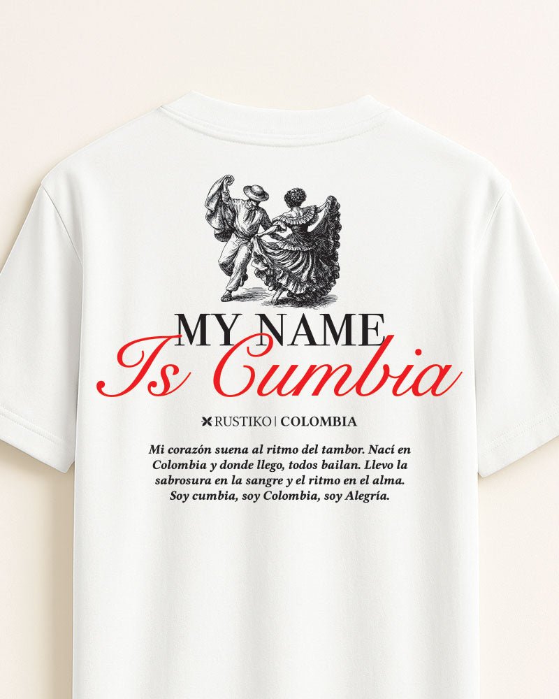 My Name is cumbia | Camiseta Algodón Peinado Premium Unisex (Producto separado lee la descripción) - Rustiko