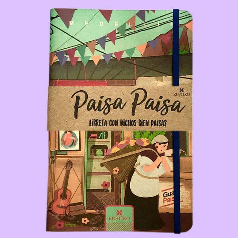 Cuaderno de dichos paisas - Rustiko