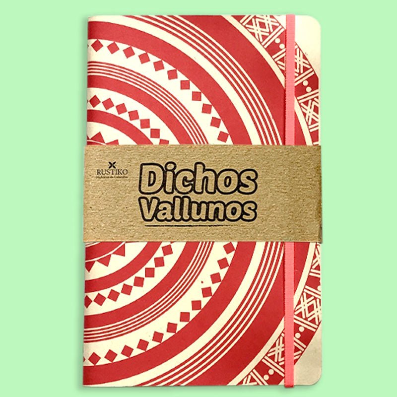 Dichos Vallunos | Cuaderno artesanal - Grande - Rustiko