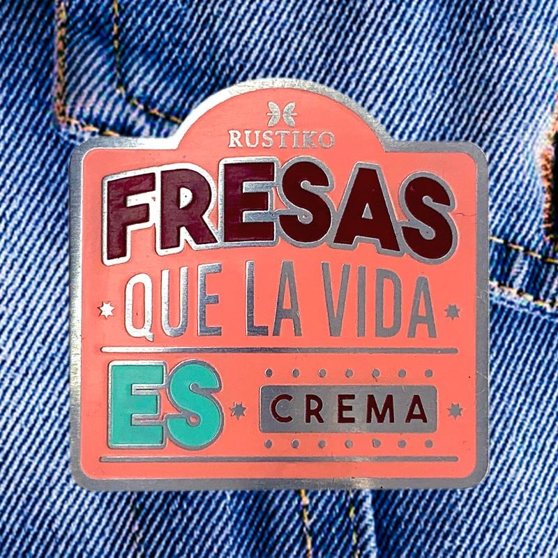 🍓 Pin Fresas que la vida es crema - Rustiko