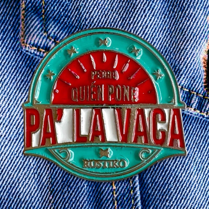 Pin quien pone pa la vaca | Rustiko - Rustiko