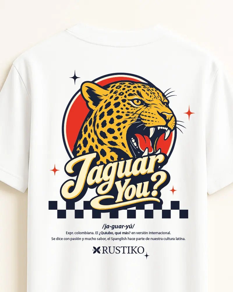 PREVENTA Camiseta Jaguar You | Unisex Rustiko - Rustiko