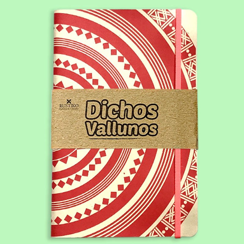 Dichos Vallunos | Cuaderno artesanal - Grande - Rustiko