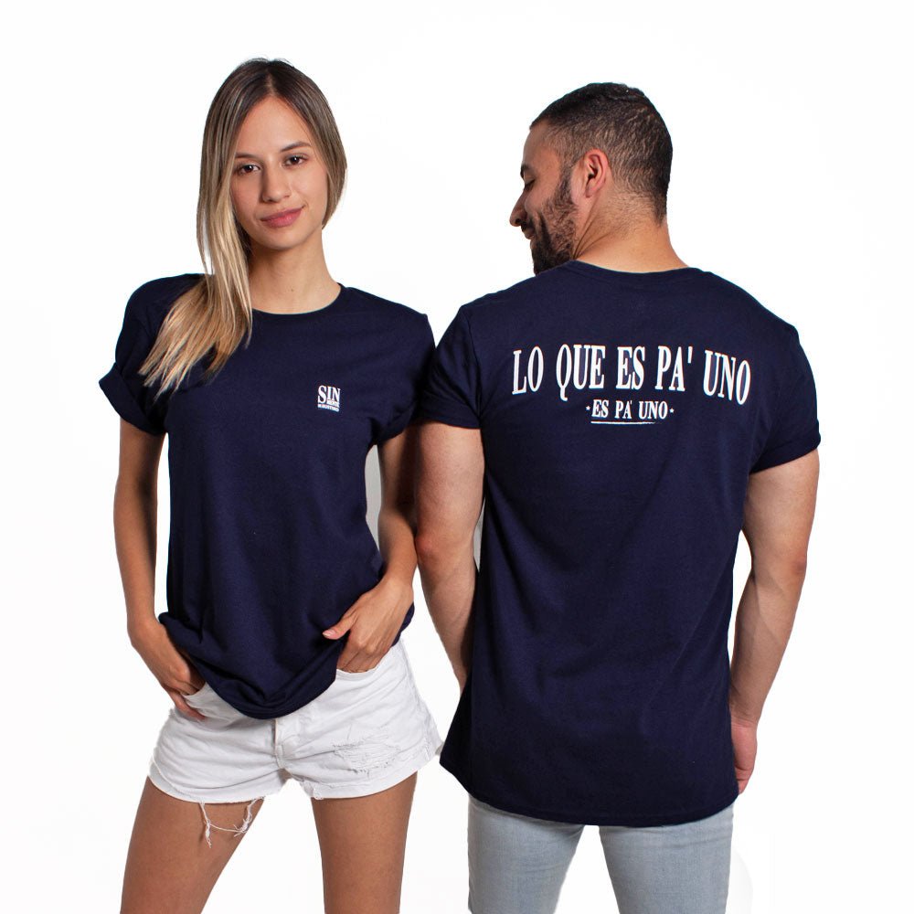 Lo Que Es Pa' Uno | Camiseta - Rustiko