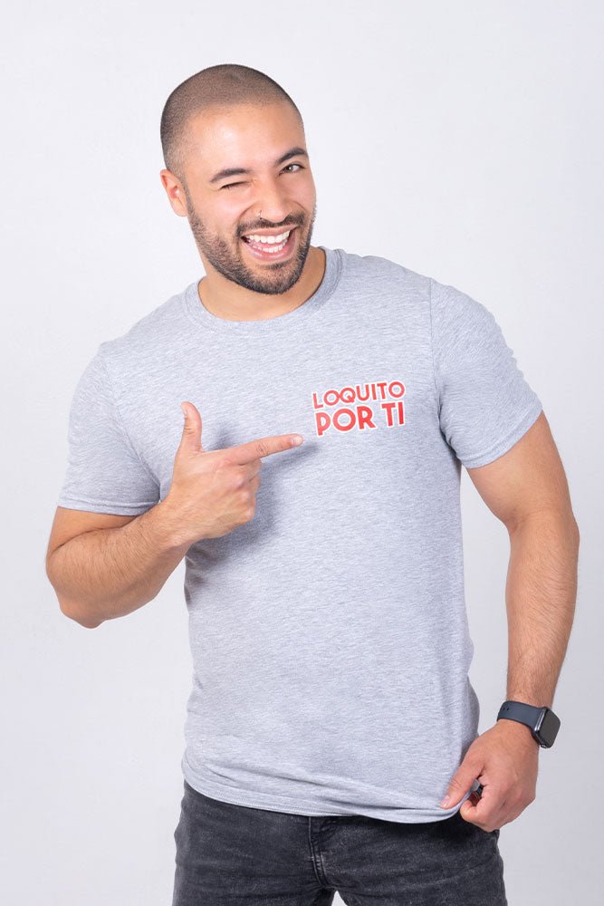 Loquito por ti | Camiseta gris - Rustiko
